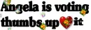 Agela, votes thumbs up