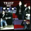 trust me