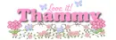 love it..Thammy