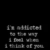 Addicted