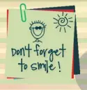 Don't forget to smile