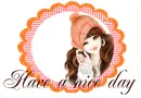 HAVE A NICE DAY