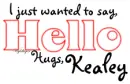 Mickey Hello - Kealey
