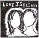 Love is blind