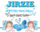 Jirzie..When all fails,,