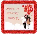 HAVE A LOVELY DAY
