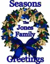Seasons Greeting from the Jones Family