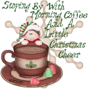 STOPING BY WITH CHRISTMAS COFFEE