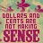 Dollars