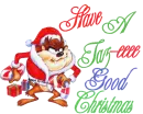 HAVE A TAZ-EEE GOOD CHRISTMAS/TAZ