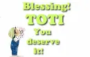 Toti Blessing!