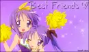 Best Friends - Tsukasa & Kagami.