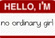 No Ordinary Girl