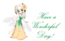 Have a Wonderful Day!