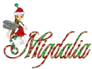 NAME MIGDALIA/CHRISTMAS GIRL