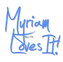 Myriam loves it!