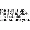 your so beautiful