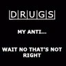 Drugs
