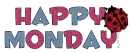 Happy Monday