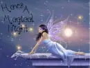HAVE A MAGICAL NIGHT