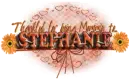 Thankful for Stephanie