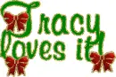 Tracy loves it!