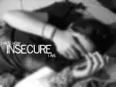 i hate how insecure i am