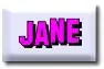 Jane