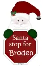 Santa Stop For - Broden
