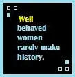 well behaved women