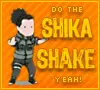 Shicka Shake