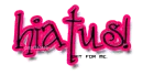 Hiatus