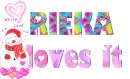 Rieka loves it