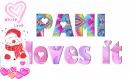 Pami loves it