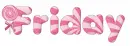friday pink candy