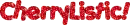 cherrylistic text