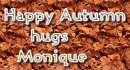 Happy Autumn~Monique