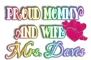 Proud Mrs. Davis