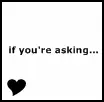 If you're asking