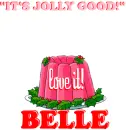 Jolly Good,Love It~Belle