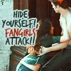 Fangirl attack!