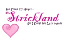 stole his last name...strickland