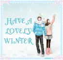 have a lovely winter