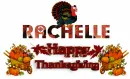 Happy Thanksgiving...Rachelle