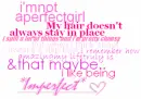 not a perfect girl