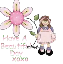 HAVE A BEAUTIFUL DAY/GIRL WITH FLOWER