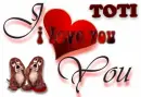 I LOVE YOU TOTI