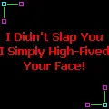 High-Five Your Face!