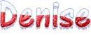 Denise