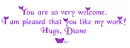 You Are So Welcome - Diane